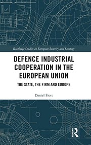 Front cover of Defence Industrial Cooperation in the European Union by Daniel Fiott