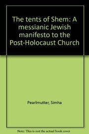 Front cover of The tents of Shem by Simha Pearlmutter
