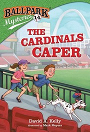 Front cover of The Cardinals caper by David A. Kelly
