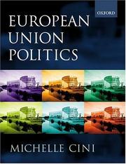 Front cover of European Union Politics by Michelle Cini