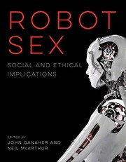Cover of Robot Sex by John Danaher