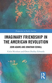 Front cover of Imaginary Friendship in the American Revolution by Colin Nicolson