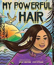 Cover of My Powerful Hair by Carole Lindstrom