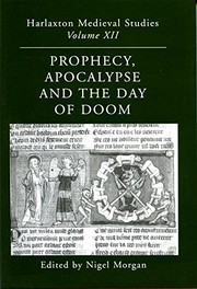 Front cover of Prophecy, apocalypse and the day of doom by Harlaxton Symposium (17th 2000)