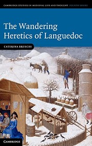 Front cover of The Wandering Heretics of Languedoc by Caterina Bruschi