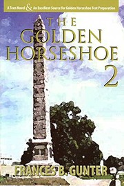 Cover of The golden horseshoe II by Frances B. Gunter