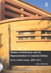 Front cover of Modern Architecture and Its Representation in Colonial Eritrea by Sean Anderson