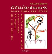 Front cover of Calligrammes dans tous ses états by Claude Debon