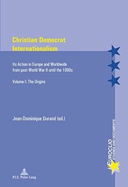 Cover of Christian Democrat Internationalism by Jean-Dominique Durand