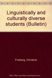 Front cover of Linguistically and culturally diverse students by Christine Freiberg