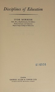 Front cover of Disciplines of education by Ivor Morrish