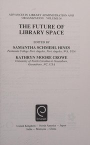 Front cover of The future of library space by Samantha Hines