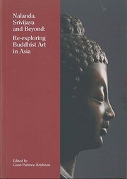 Front cover of Nalanda, Srivijaya and Beyond by Gauri Parimoo Krishnan