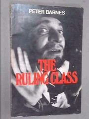 Cover of The ruling class by Peter Barnes