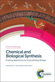 Front cover of Chemical and Biological Synthesis by Nick J. Westwood