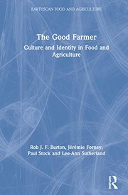 Front cover of The Good Farmer by Rob J. F. Burton