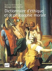 Cover of Dictionnaire d'éthique et de philosophie morale by Monique Canto-Sperber