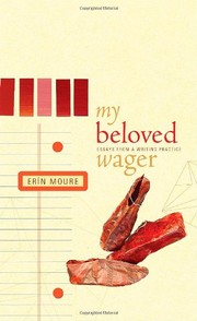 Cover of My beloved wager by Erin Mouré