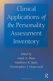 Front cover of Clinical applications of the personality assessment inventory by Mark A. Blais