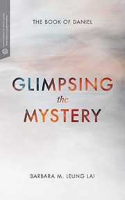 Front cover of Glimpsing the Mystery by Barbara M. Leung Lai