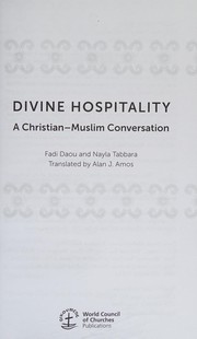 Front cover of Divine Hospitality by Daou, Fadi, Tabbara, Nayla