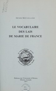 Front cover of Le vocabulaire des Lais de Marie de France by Denise McClelland