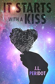 Cover of It Starts with a Kiss by JL Peridot