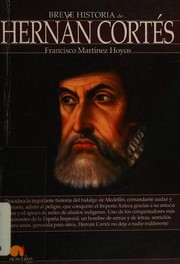 Front cover of Breve Historia de Hernán Cortés by Francisco Martínez Hoyos