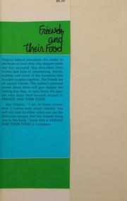 Front cover of Friends and their food by Virginia (Wetherby) Safford