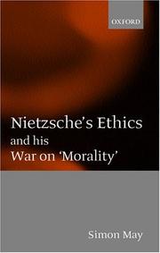 Front cover of Nietzsche's Ethics and his War on "Morality" by Simon May