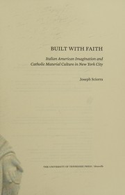 Cover of Built with faith by Joseph Sciorra