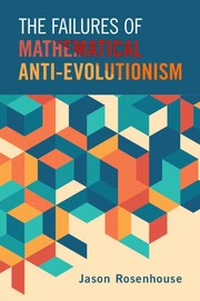 Cover of Failures of Mathematical Anti-Evolutionism by Jason Rosenhouse