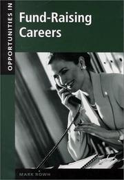 Front cover of Opportunities in Fund-Raising Careers by Mark Rowh
