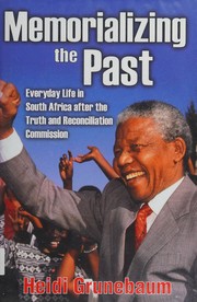 Cover of Memorializing the Past by Heidi Grunebaum