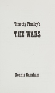 Cover of Timothy Findley's The wars by Dennis Garnhum