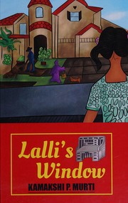 Cover of Lalli's Window by Kamakshi P. Murti