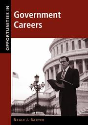 Front cover of Opportunities in Government Careers by Neale J. Baxter
