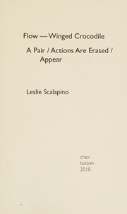 Cover of Flow---winged crocodile by Leslie Scalapino