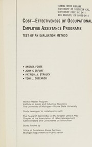 Front cover of Cost-effectiveness of occupational employee assistance programs by Andrea Foote