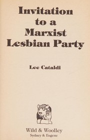 Front cover of Invitation to a Marxist lesbian party by Lee Cataldi
