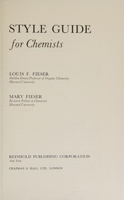 Front cover of Style guide for chemists by Louis Frederick Fieser
