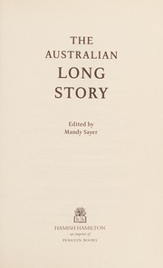 Front cover of The Australian long story by Mandy Sayer