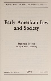 Front cover of Early American law and society by Stephen Botein