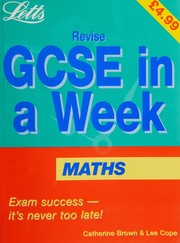 Front cover of Revise Gcse in a Week Mathematics by Lee Cope