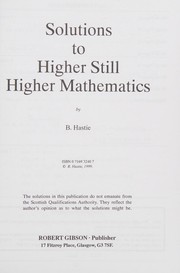 Front cover of Solutions to Higher Still Higher Mathematics by B.R. Hastie