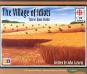 Front cover of The Village Of Idiots by John Lazarus