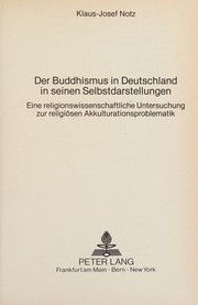 Front cover of Der Buddhismus in Deutschland in seinen Selbstdarstellungen by Klaus-Josef Notz