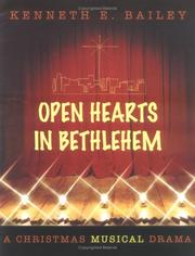 Cover of Open hearts in Bethlehem by Kenneth E. Bailey