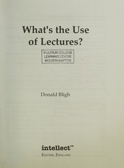 Front cover of What's the use of lectures? by Donald Bligh