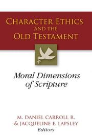 Cover of Character ethics and the Old Testament by M. Daniel Carroll R.